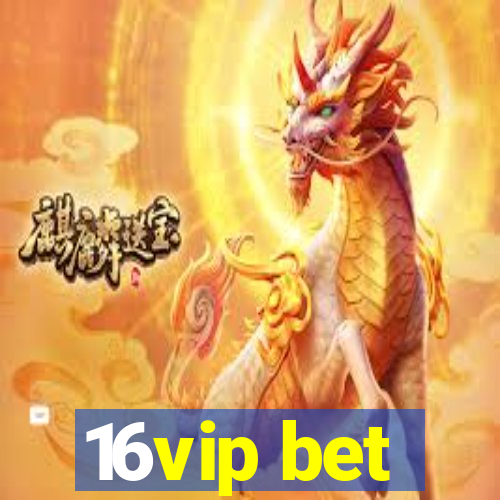 16vip bet